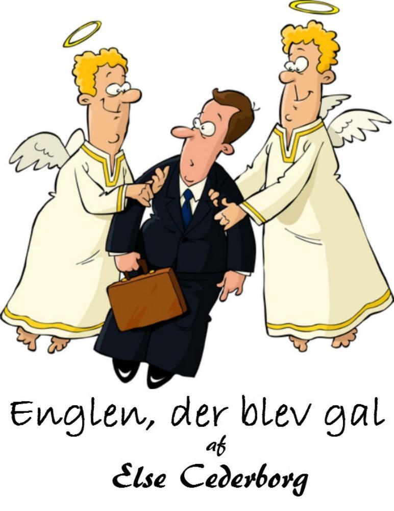 Englen, der blev gal