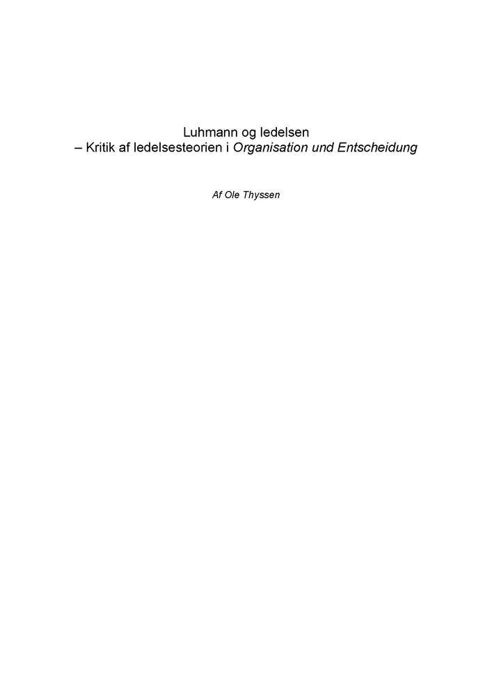 Luhmann og ledelsen - kritik af ledelsesteorien i Organisation und Entscheidung