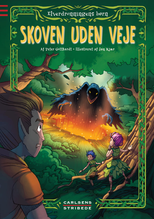Elverdronningens børn 2: Skoven uden veje