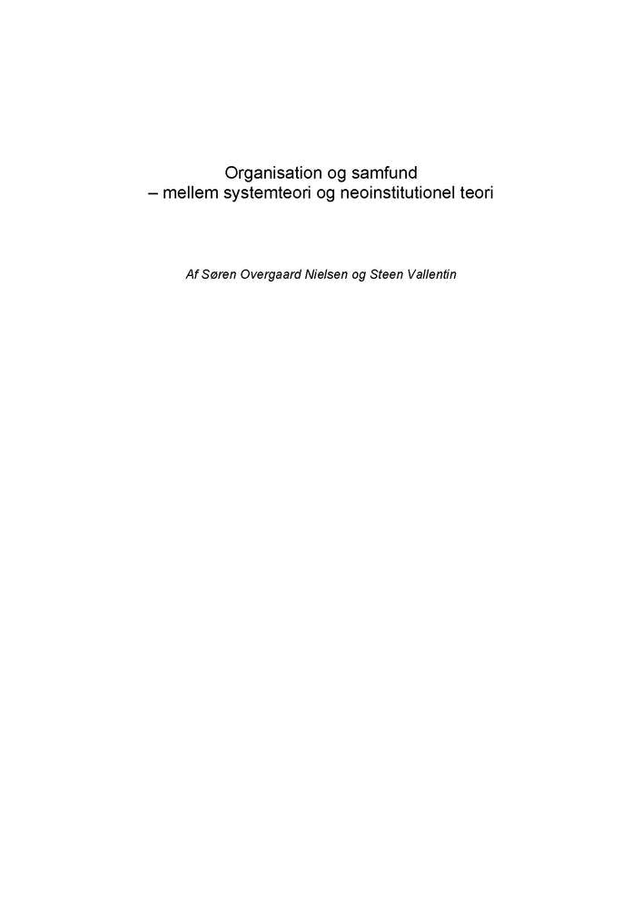 Organisation og samfund - mellem systemteori og neoinstitutionel teori