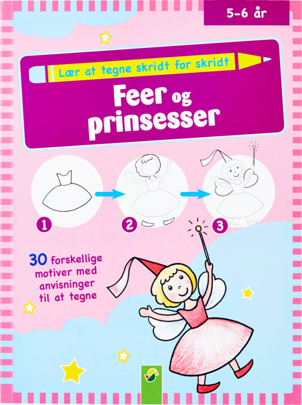 LÆR AT TEGNE SKRIDT FOR SKRIDT FEER OG PRINSESSER