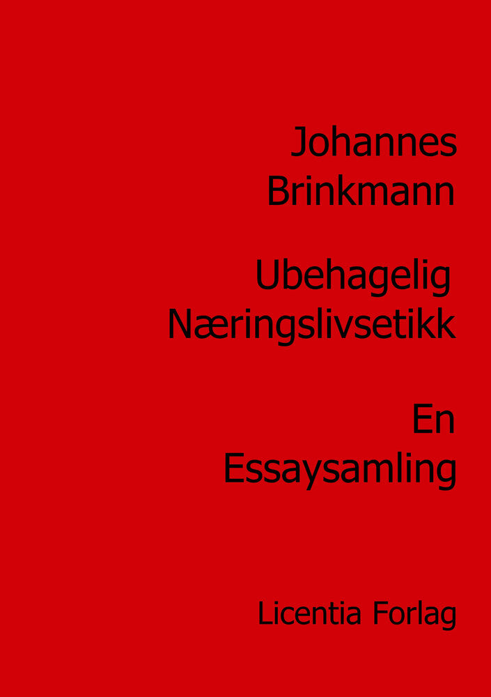 Ubehagelig næringslivsetikk