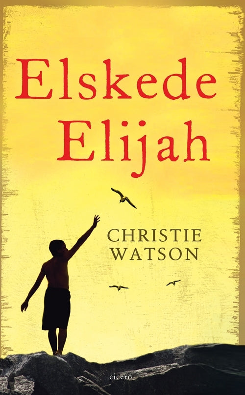 Elskede Elijah