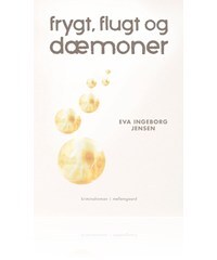 Frygt, flugt og dæmoner