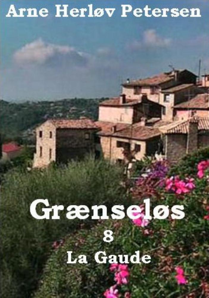 Grænseløs 8. La Gaude