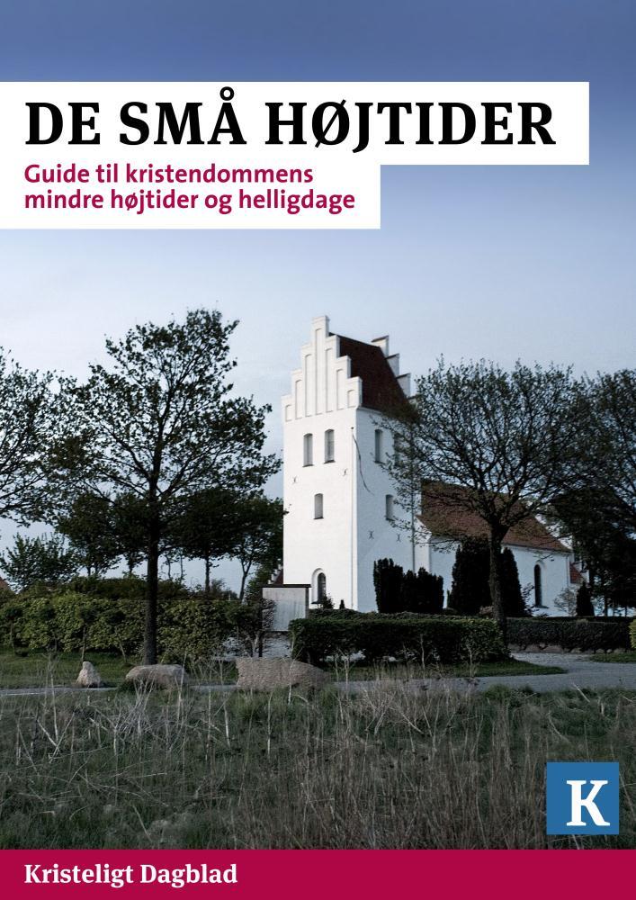 De små højtider