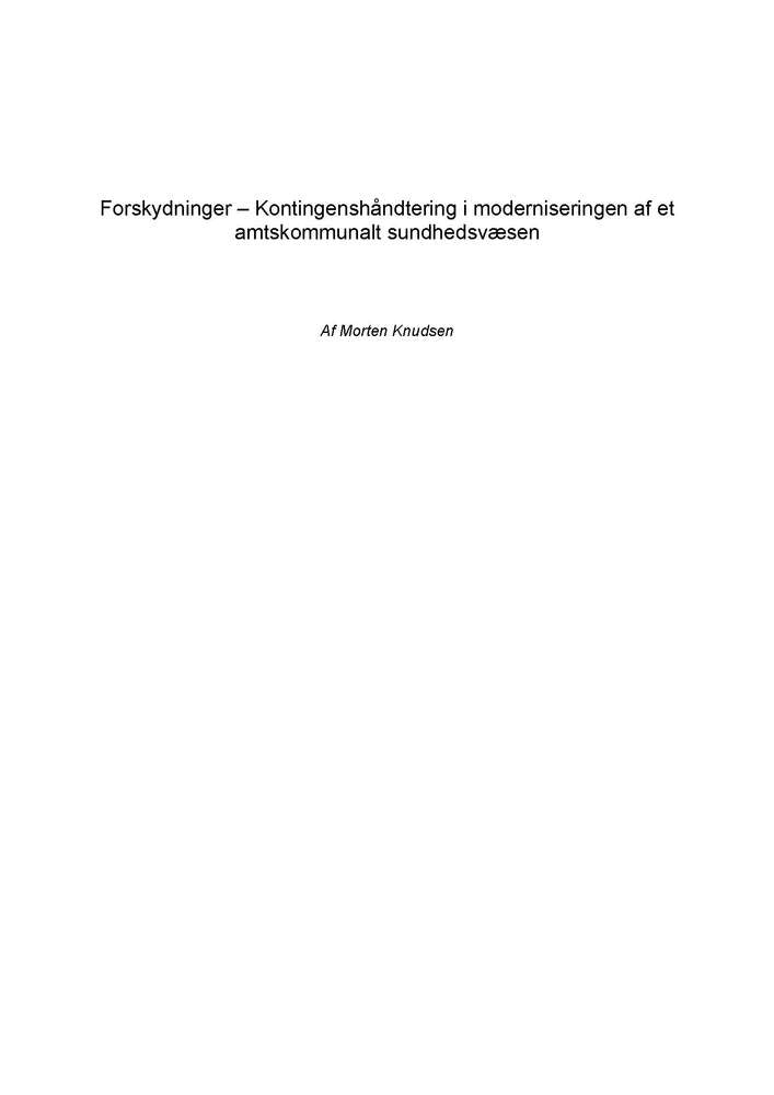 Forskydninger – Kontingenshåndtering i moderniseringen af et amtskommunalt sundhedsvæsen