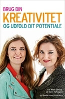 Brug din kreativitet og udfold dit potentiale