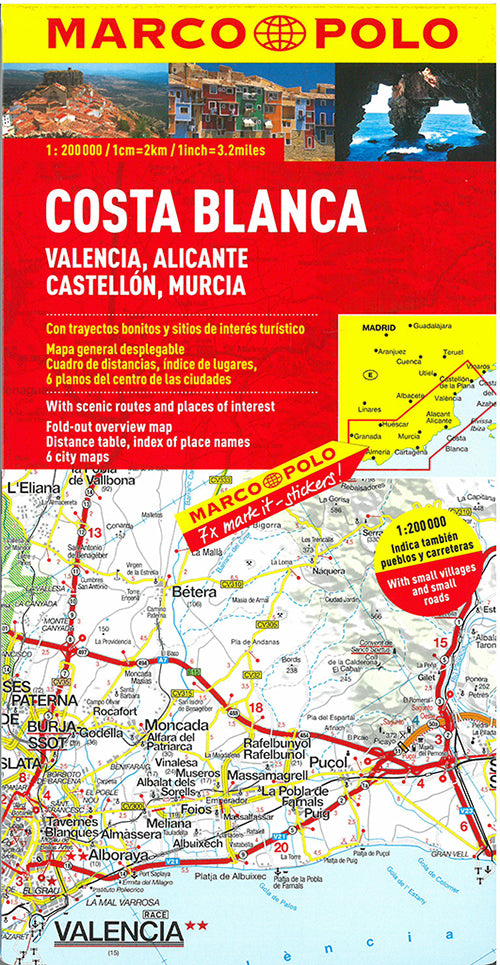 Costa Blanca: Valencia, Alicante, Castellón, Murcia