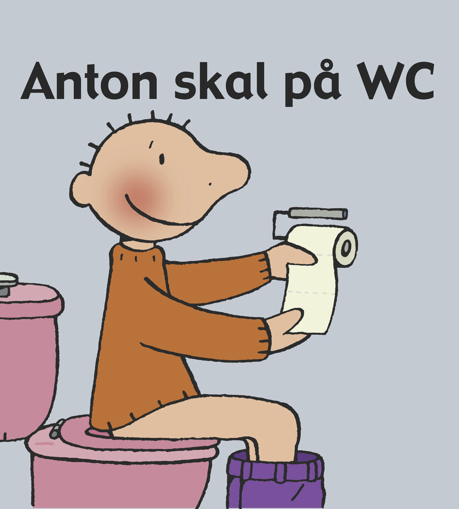 Anton skal på WC