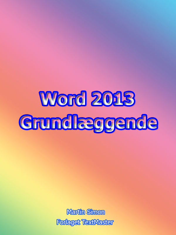 Word 2013 grundlæggende