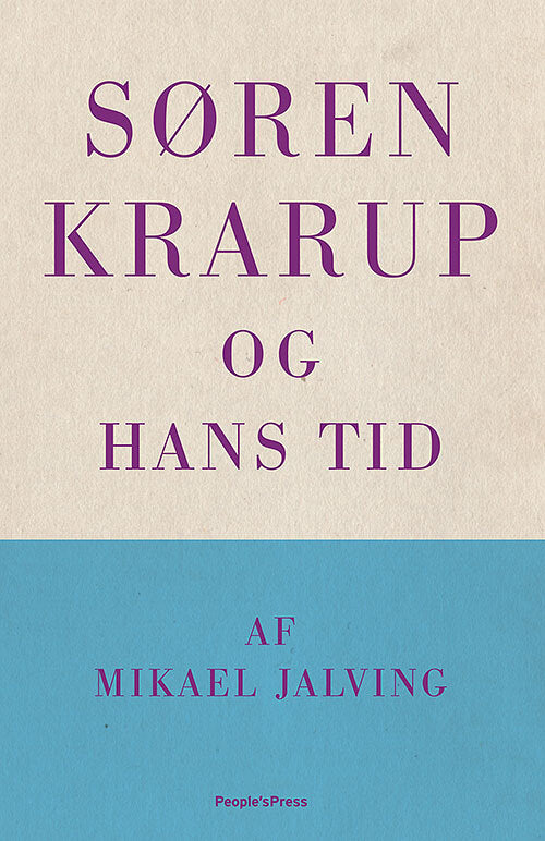 Søren Krarup og hans tid