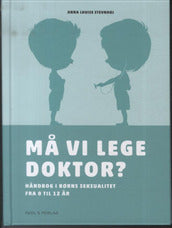 Må vi lege doktor?