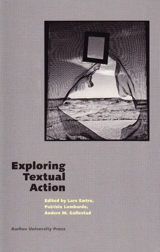 Exploring textual action