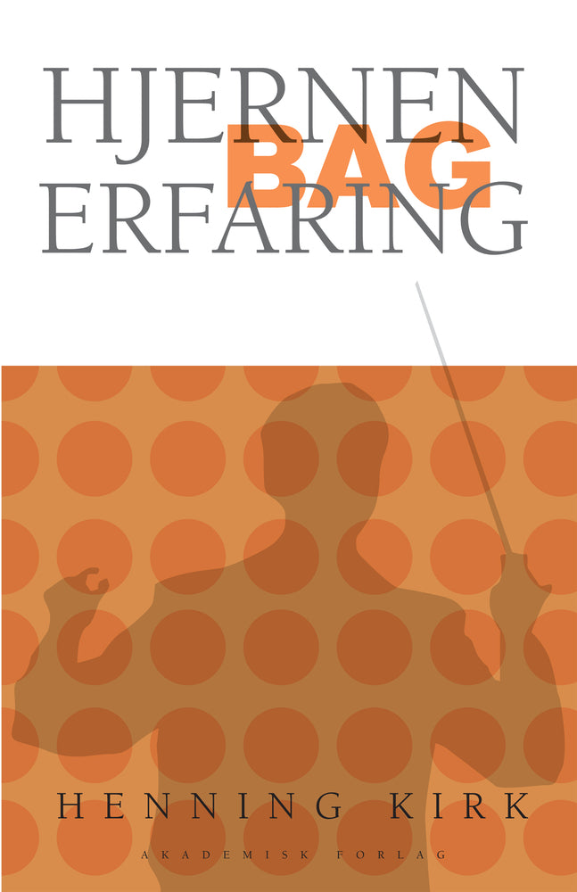 Hjernen bag erfaring