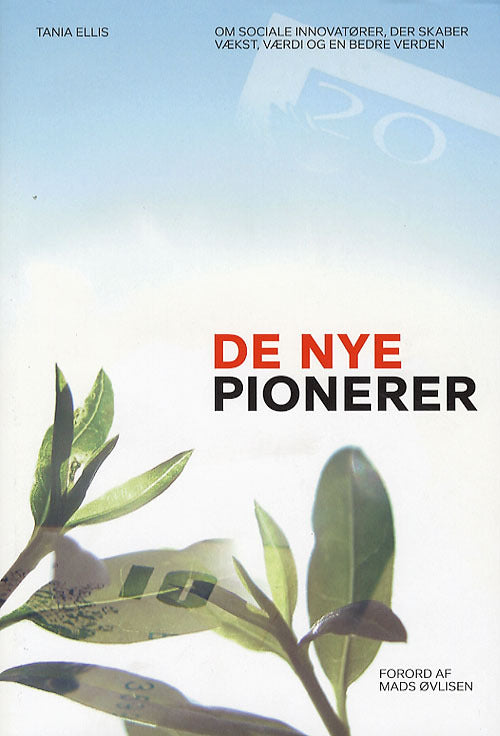 De nye pionerer