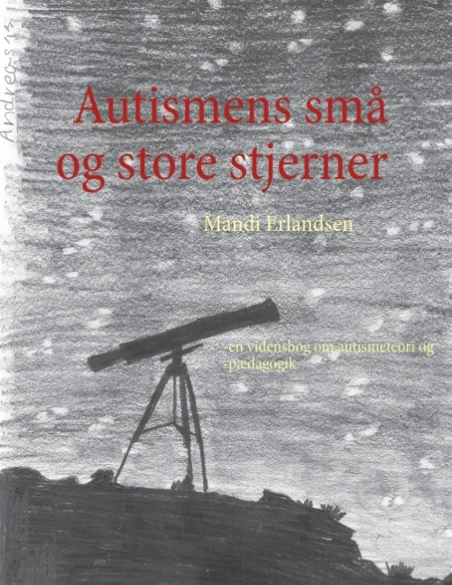 Autismens små og store stjerner