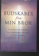 Budskaber fra min bror