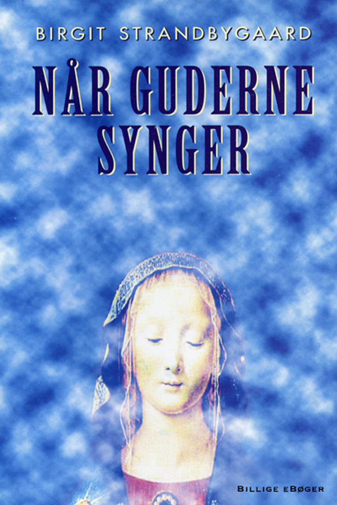 Når guderne synger