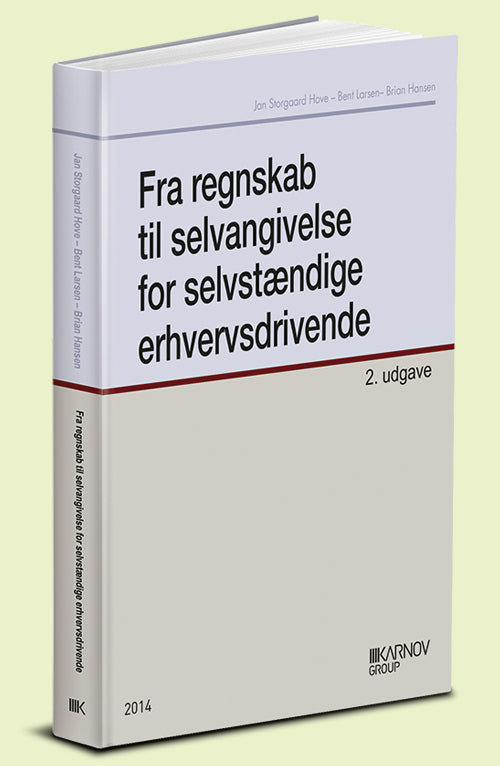 Fra regnskab til selvangivelse for selvstændige erhvervsdrivende