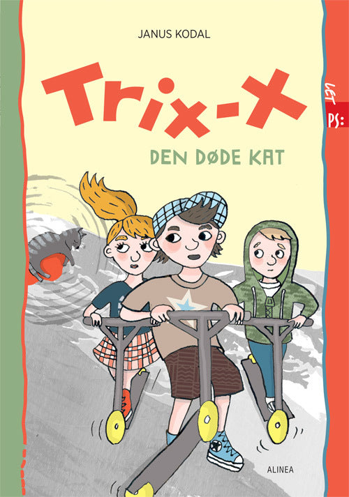Let PS, Trix-X, Den døde kat