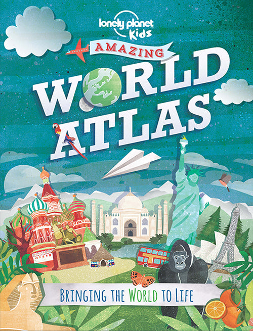 Lonely Planet Kids World Atlas: Bringing the World to Life