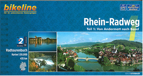 Rhein-Radweg 1: Von Andermatt nach Basel