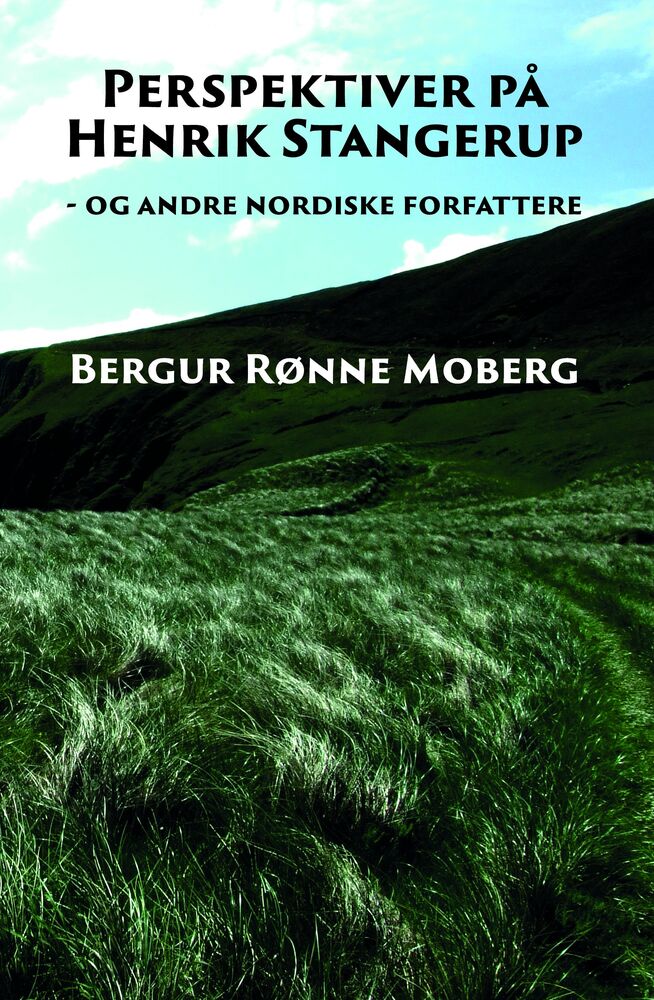 Perspektiver på Henrik Stangerup - og andre nordiske forfattere