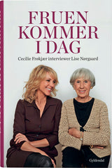 Fruen kommer i dag