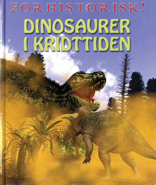 Dinosaurer i kridttiden