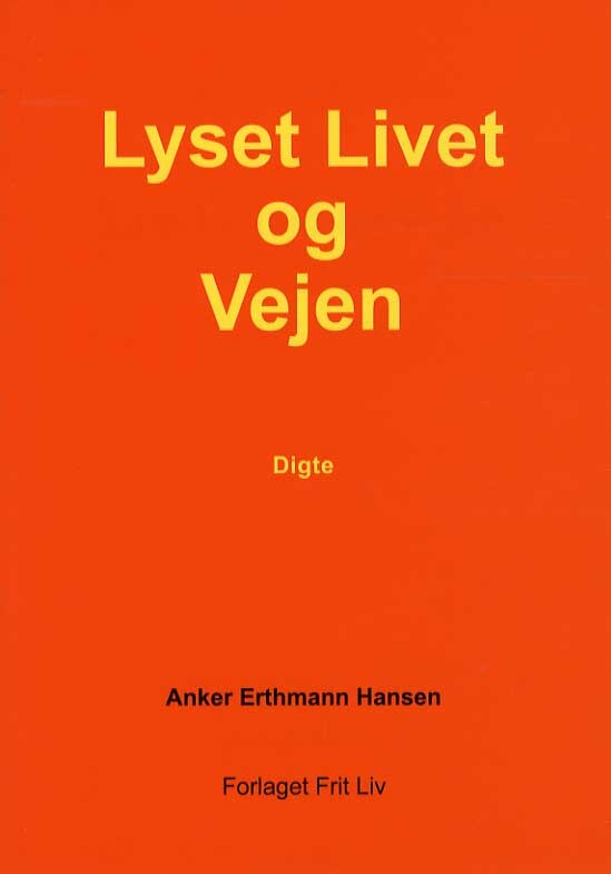 Lyset Livet og Vejen