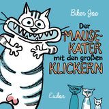 Der Mausekater mit den grossen Klickern