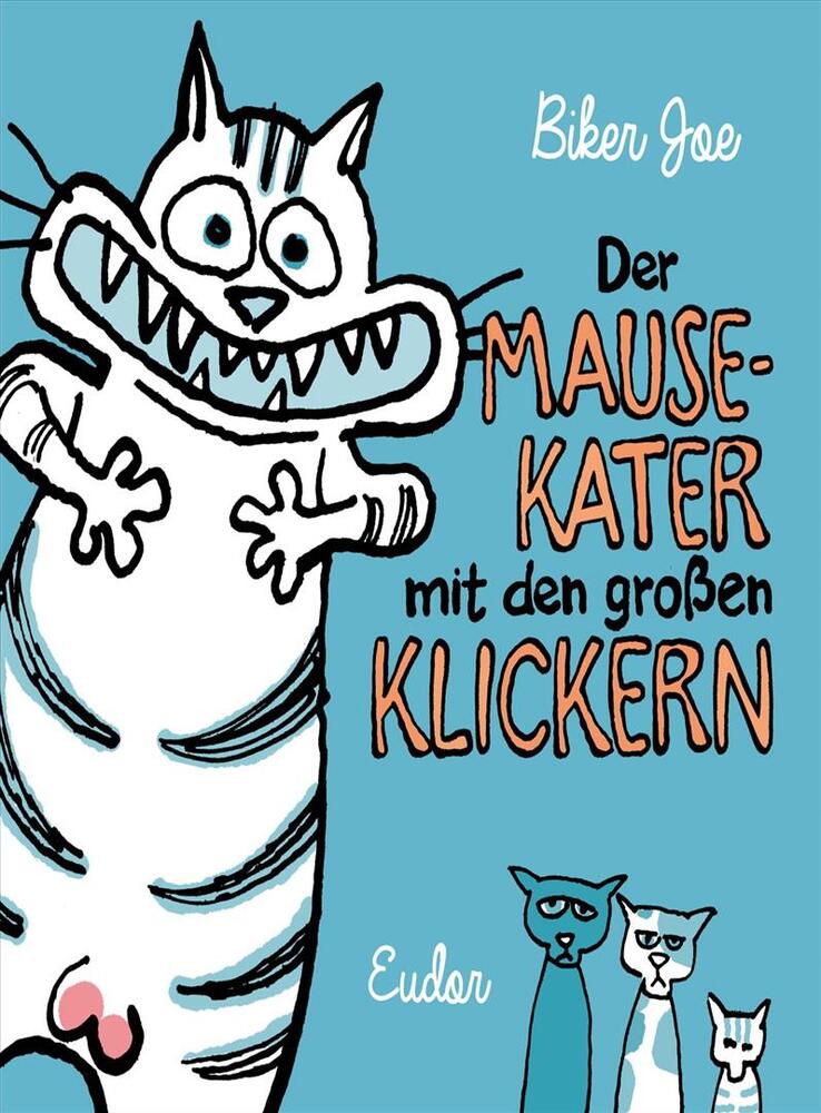 Der Mausekater mit den grossen Klickern