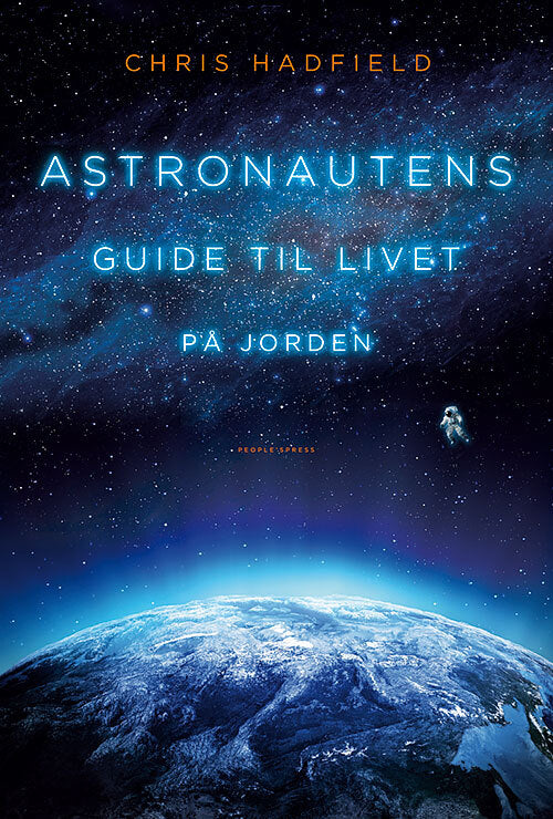Astronautens guide til livet på Jorden