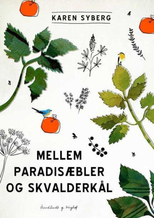 Mellem paradisæbler og skvalderkål