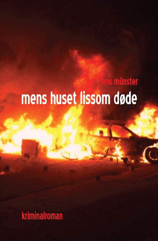 Mens huset lissom døde