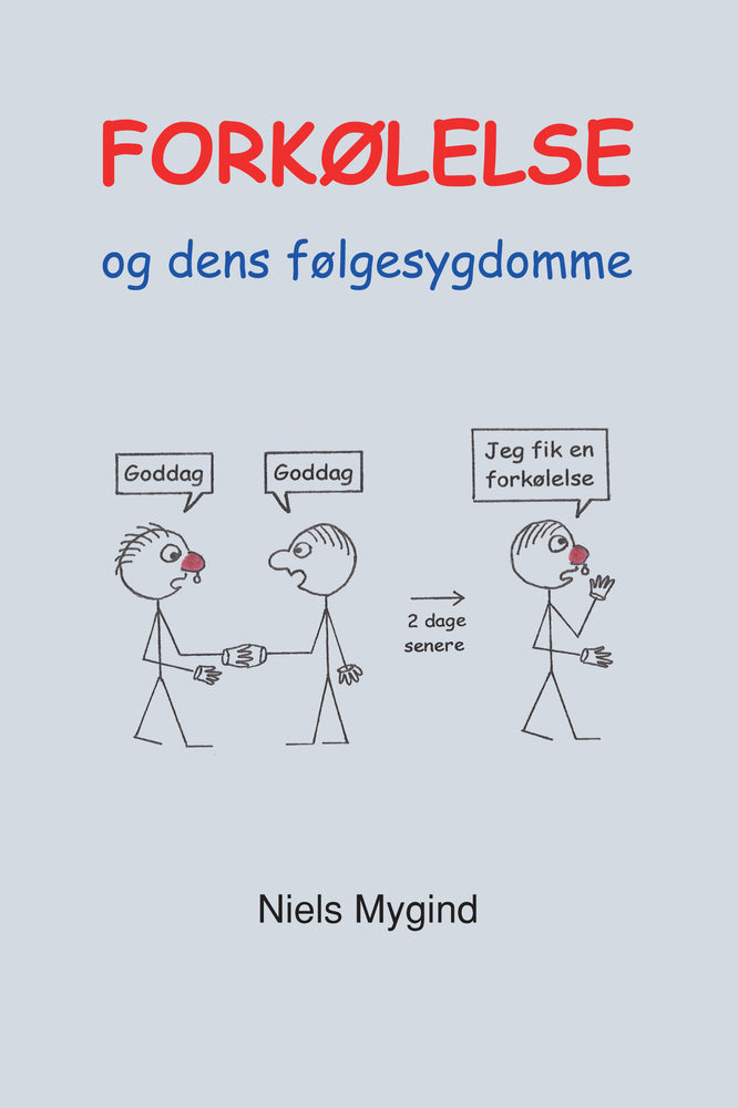 Forkølelse og dens følgesygdomme