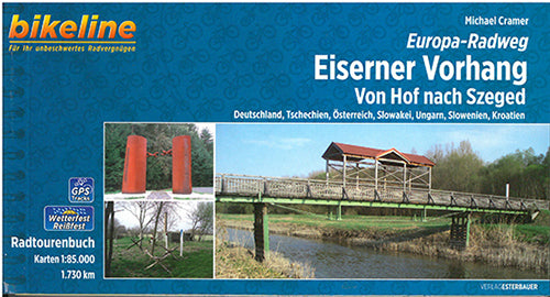 Europa-Radweg: Eiserner Vorhang : Von Hof nach Szeged