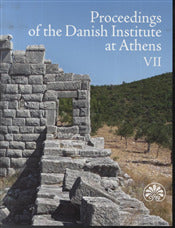 Proceedings of the Danish Institute at Athens VII .