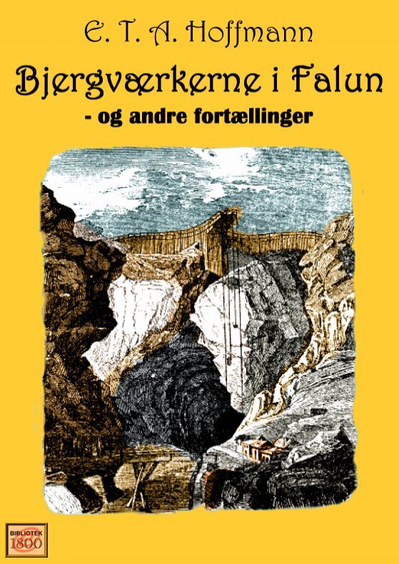 Bjergværkerne i Falun - og andre fortællinger