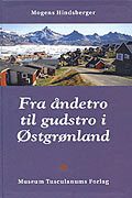 Fra åndetro til gudstro i Østgrønland