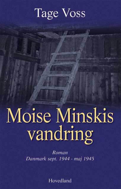 Moise Minskis vandring mod det forjættede land