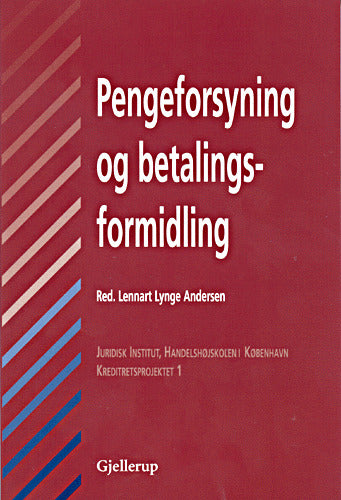 Pengeforsyning og betalingsformidling
