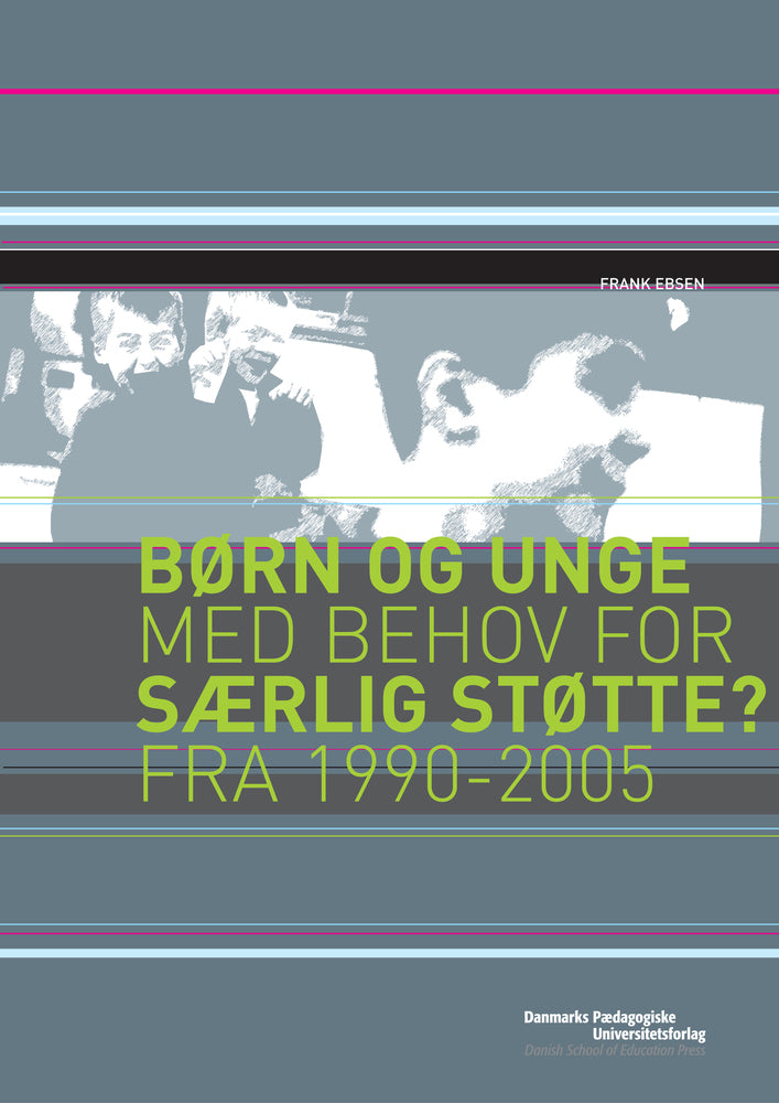 Børn og unge med behov for særlig støtte?