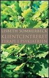 Klientcentreret terapi i psykiatrien