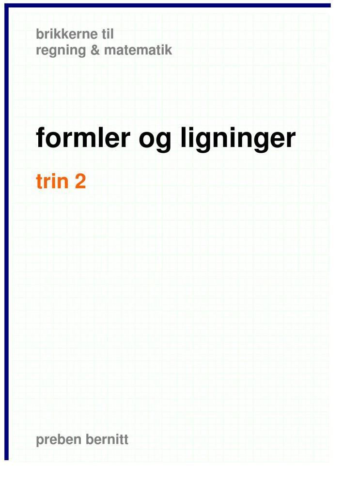 Formler og ligninger, trin 2