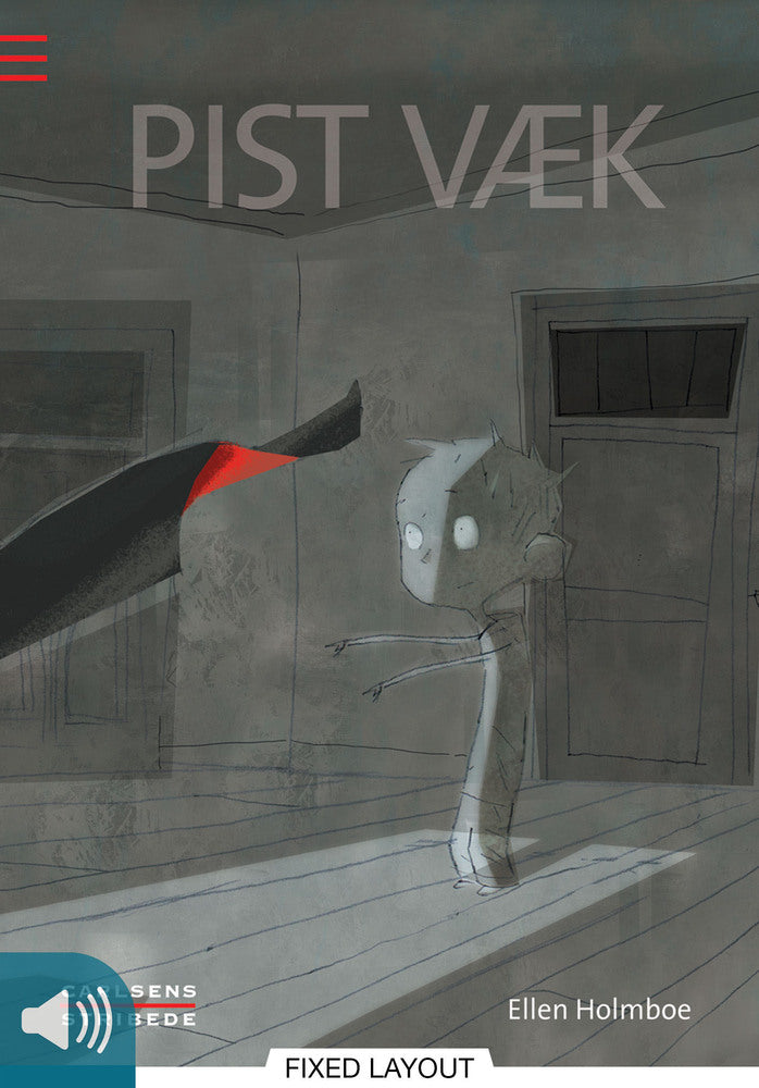 Pist væk