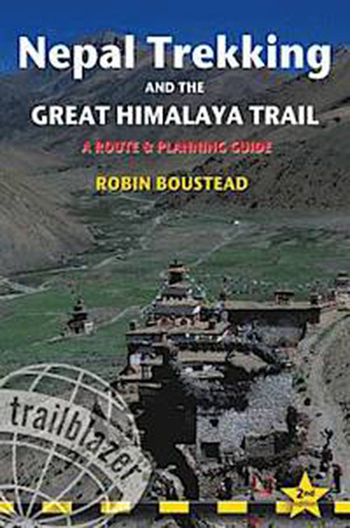Nepal Trekking & the Great Himalaya Trail: A route and planning guide