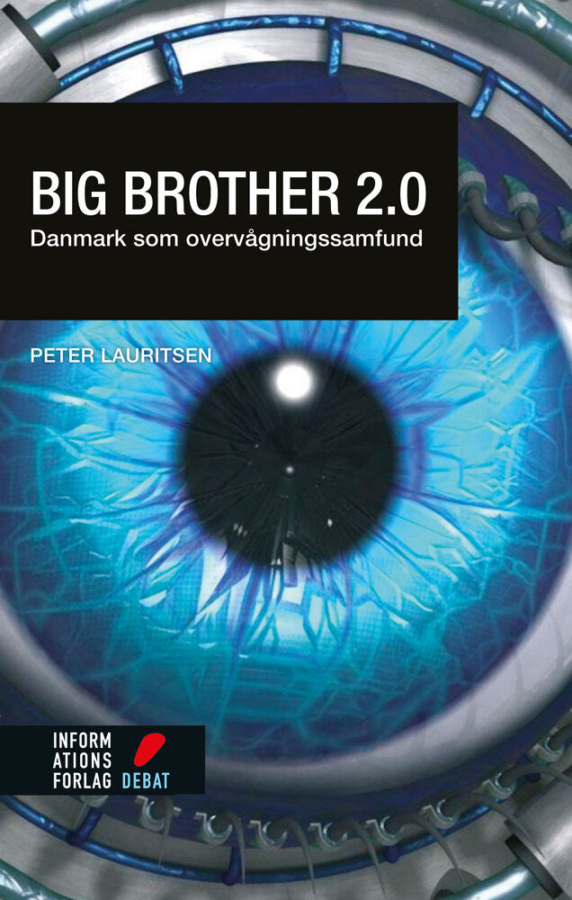 Big brother 2.0