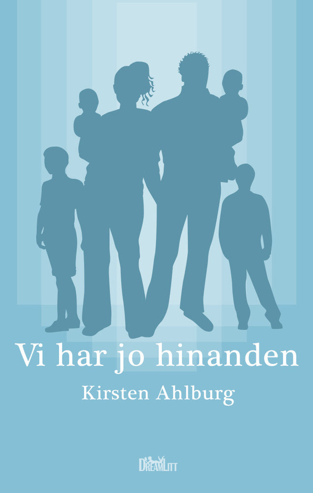 Vi har jo hinanden